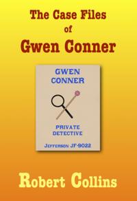 Case Files of Gwen Conner