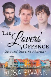 Lovers' Offence: MMM Omegaverse Mpreg Romance