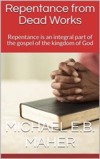 Repentance from Dead Works