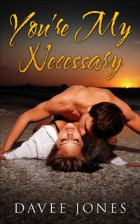 You're My Necessary