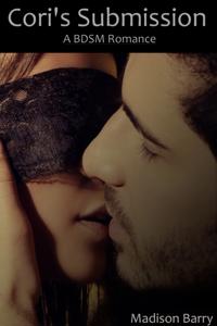 Cori's Submission: A BDSM Romance