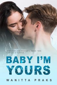 Baby I'm Yours