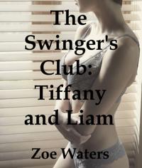 Swinger's Club: Tiffany and Liam