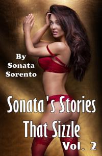 Sonata's Stories That Sizzle: Volume 2