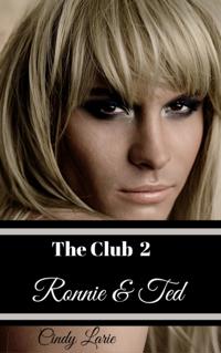 Club 2: Ronnie & Ted