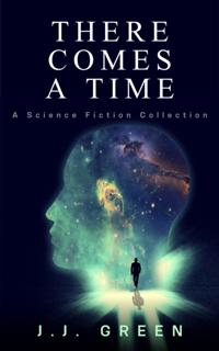 There Comes a Time