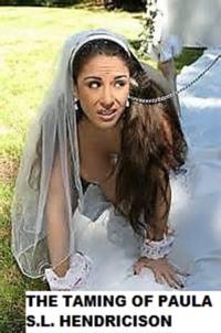 Taming of Paula