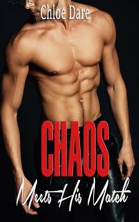 Chaos Meets His Match