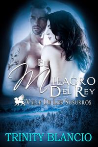 El Milagro del Rey