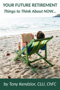 Your Retirement Future: Things to Think About TODAY