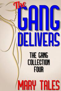 Gang Delivers