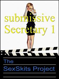 Submissive Secretary 1