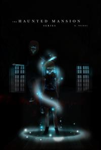 Haunted Mansion Series: Books 1, 2, & 3