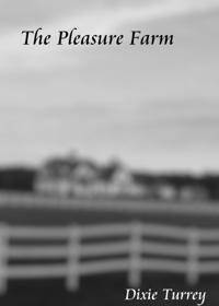 Pleasure Farm