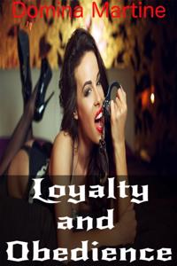 Loyalty and Obedience