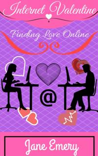 Internet Valentine: Finding Love Online