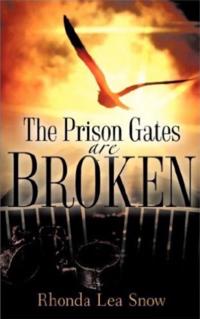 Prison Gates Are Broken