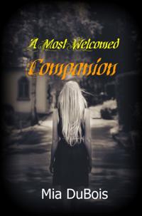 Most Welcomed Companion