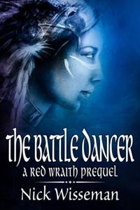Battle Dancer: A Red Wraith Prequel Novella