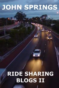 Ride Sharing Blogs: Volume II