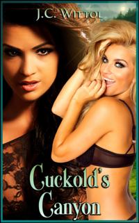 Cuckold's Canyon (Book 7 of &quote;The One Less Traveled&quote;)