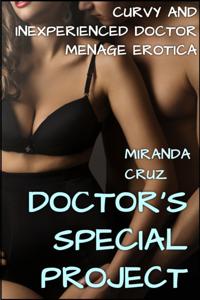 Doctor's Special Project