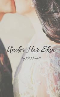 Under Her Skin