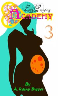 Egg Laying Academy 3