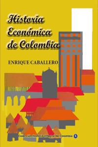Historia Economica de Colombia