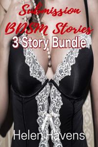 Submission BDSM Stories: 3 Story Bundle