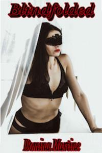 Blindfolded