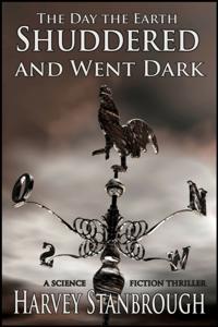 Day the Earth Shuddered and Went Dark