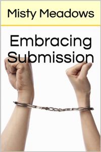 Embracing Submission