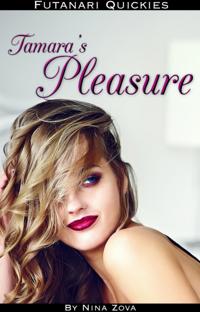 Futanari Quickies: Tamara's Pleasure