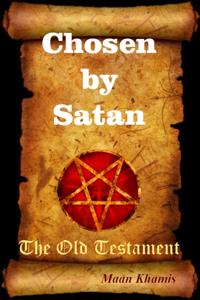 Chosen by Satan