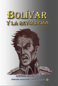 Bolivar y la revolucion