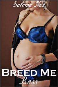 Breed Me Boss