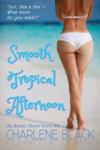 Smooth Tropical Afternoon