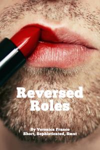 Reversed Roles