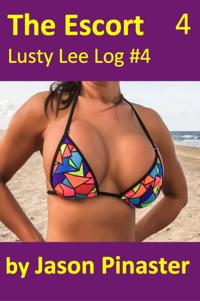 Escort, Lusty Lee Log #4