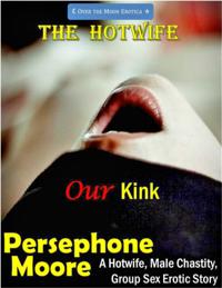 Hotwife: Our Kink