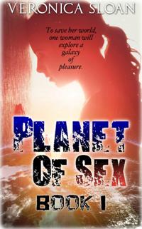 Planet of Sex: Book I