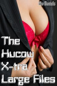 Hucow X-tra Large Files