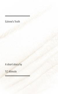 Ezinne's Truth