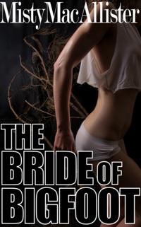 Bride of Bigfoot