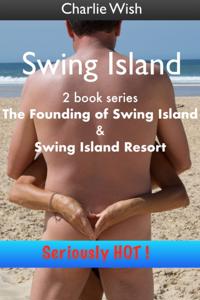Swing Island: The Complete Story