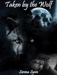 Taken by The Wolf