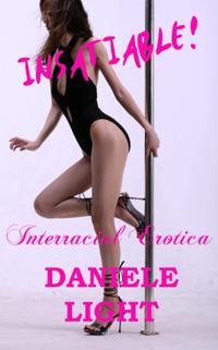Insatiable!