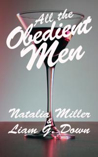 All the Obedient Men