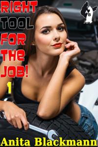 Right Tool for the Job! 1